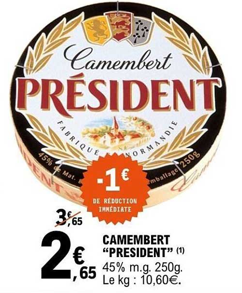 CAMEMBERT 'PRESIDENT'
