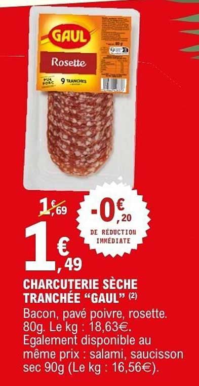 CHARCUTERIE SÈCHE TRANCHÉE "GAUL"