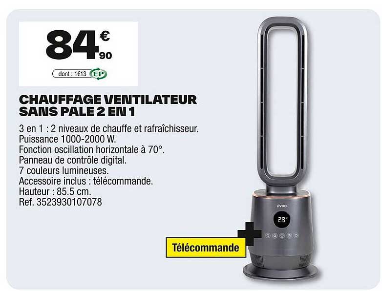 CHAUFFAGE VENTILATEUR SANS PALE 2 EN 1