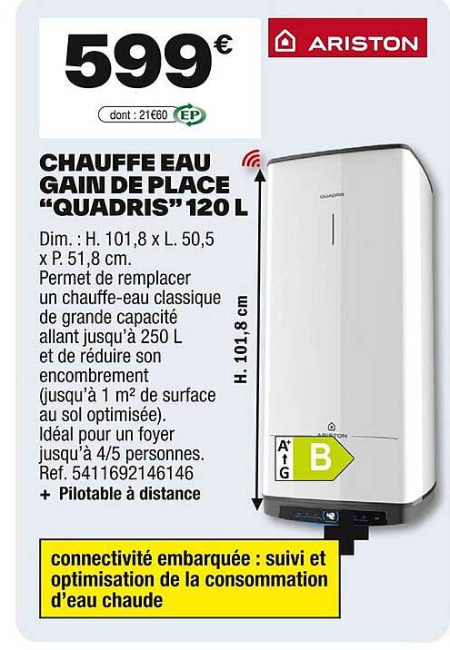 CHAUFFE EAU GAIN DE PLACE "QUADRIS" 120 L