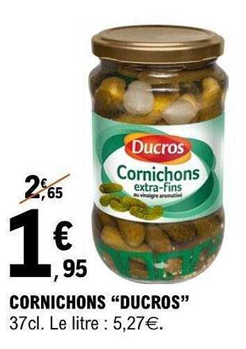 CORNICHONS "DUCROS"