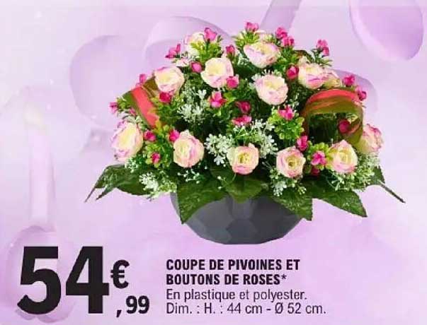 COUPE DE PIVOINES ET BOUTONS DE ROSES*
