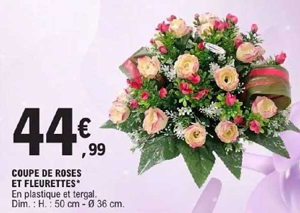 COUPE DE ROSES ET FLEURETTES