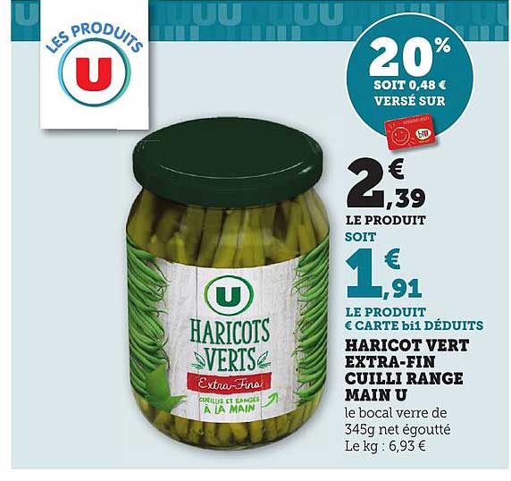 HARICOT VERT EXTRA-FIN CUILLI RANGE MAIN U