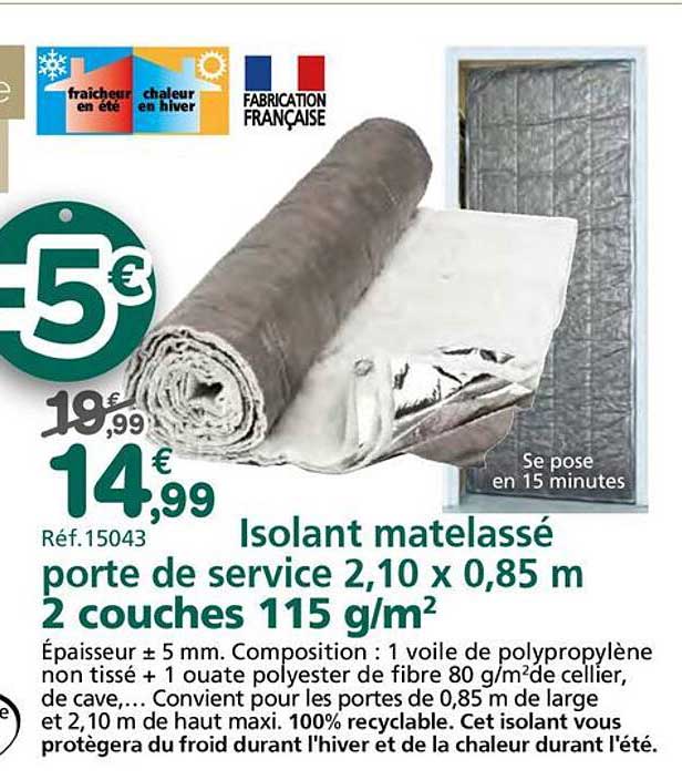Isolant matelassé porte de service 2,10 x 0,85 m