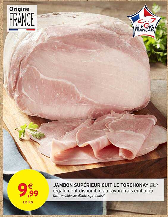 JAMBON SUPÉRIEUR CUIT LE TORCHONAY