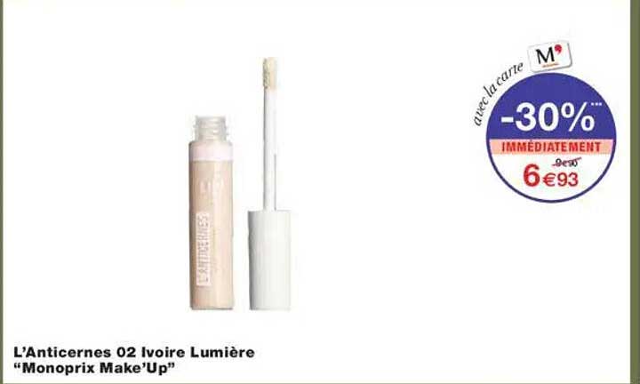 L’Anticernes 02 Ivoire Lumière "Monoprix Make’Up"