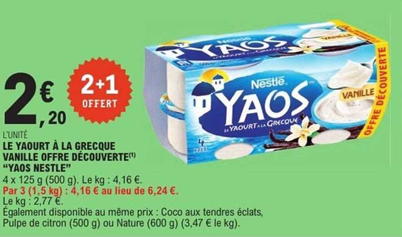 LE YAOUT À LA GRECQUE VANILLE OFFRE DÉCOUVERTE - "YAOS NESTLÉ"
