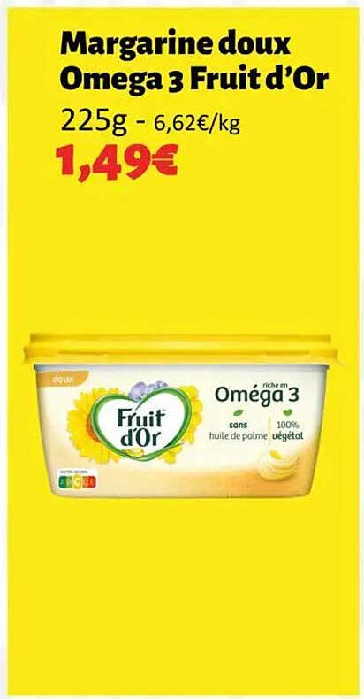 Margarine doux Omega 3 Fruit d'Or