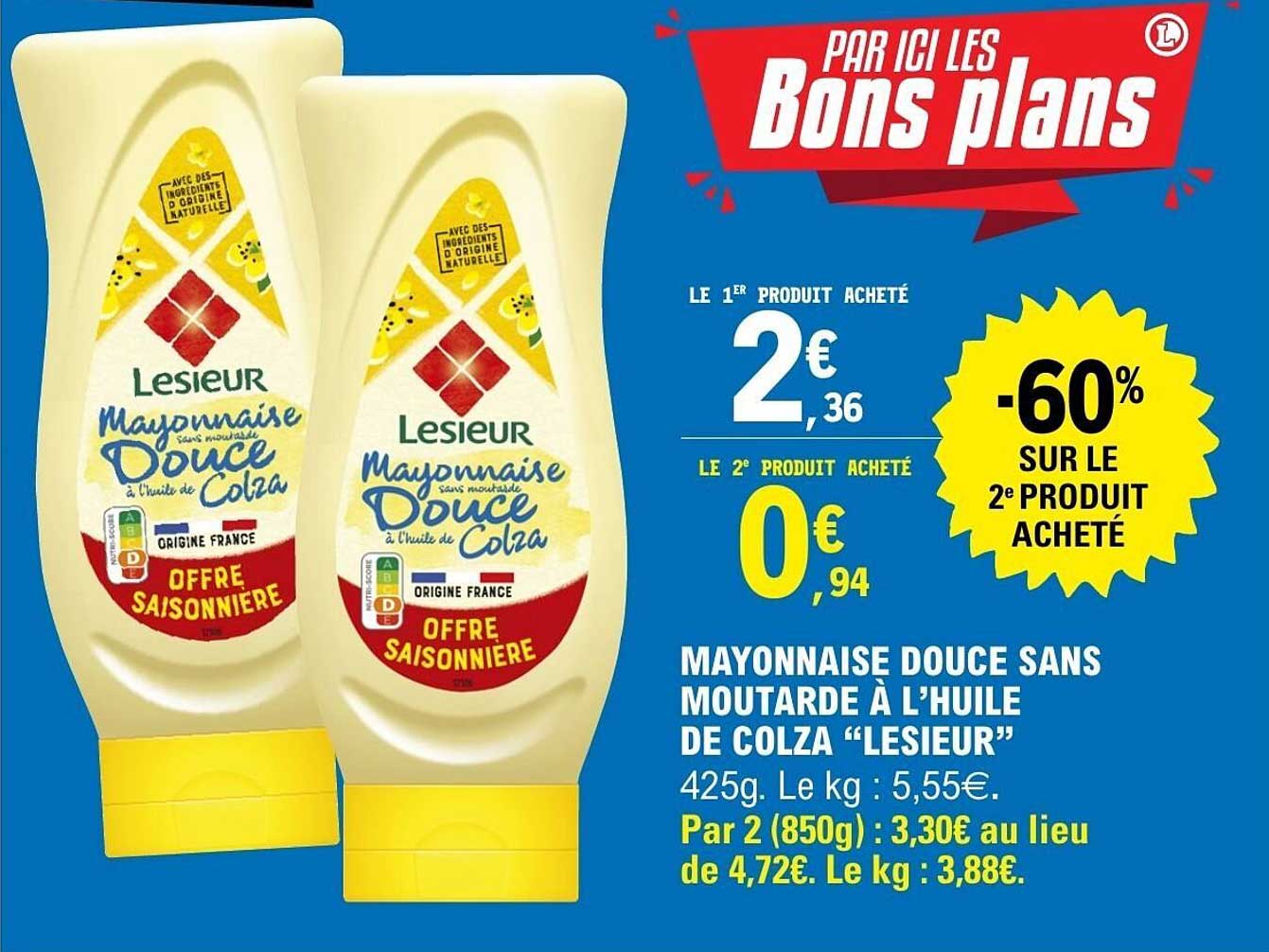MAYONNAISE DOUCE SANS MOUTARDE À L'HUILE DE COLZA "LESIEUR"