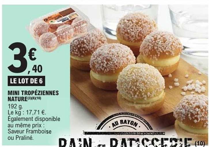 Mini Tropéziennes Nature 3€40 le lot de 6