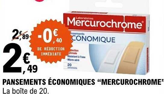 Pansements économiques "Mercurochrome"