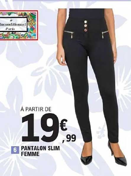 PANTALON SLIM FEMME