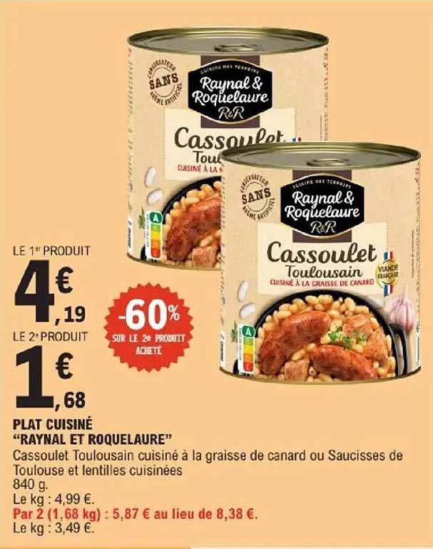 Plat cuisiné "RAYNAL ET ROQUELAURE"
