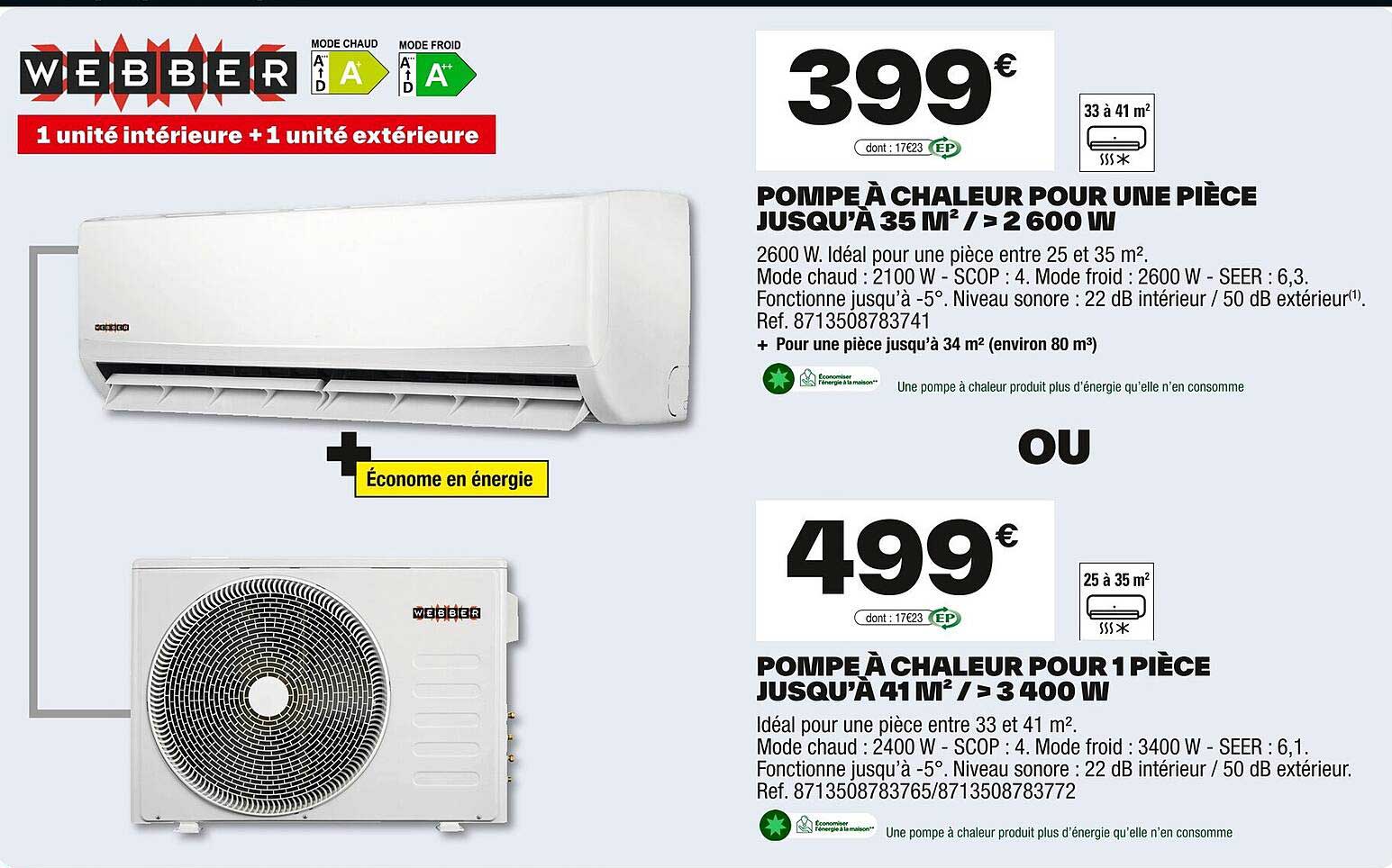 POMPE À CHALEUR POUR UNE PIÈCE JUSQU'À 35 M² / ≥ 2 600 W