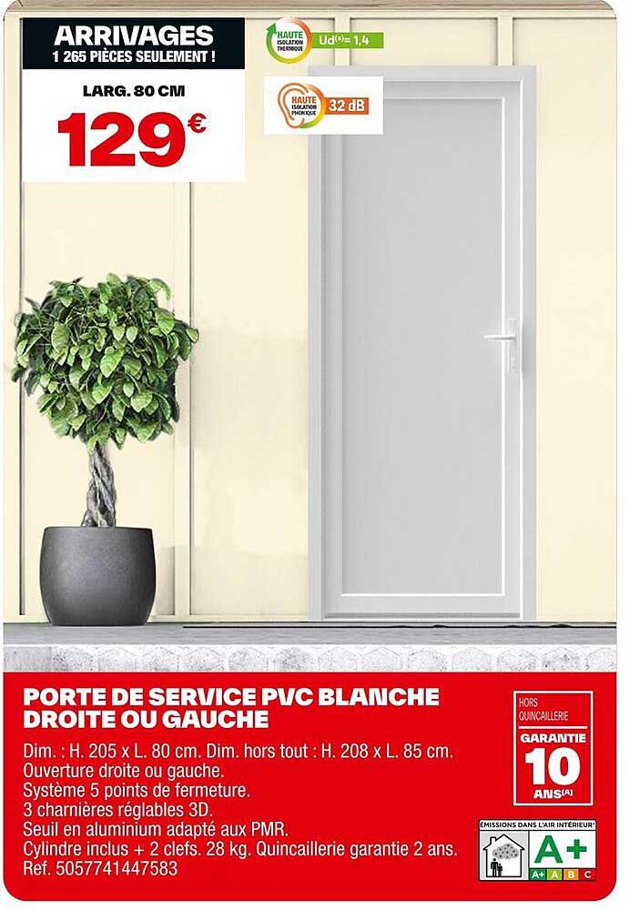 PORTE DE SERVICE PVC BLANCHE DROITE OU GAUCHE