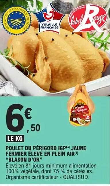 POULET DU PÉRIGORD IGP JAUNE FERMIER ÉLEVÉ EN PLEIN AIR "BLASON D'OR"