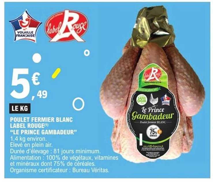 POULET FERMIER BLANC LABEL ROUGE "LE PRINCE GAMBADEUR"