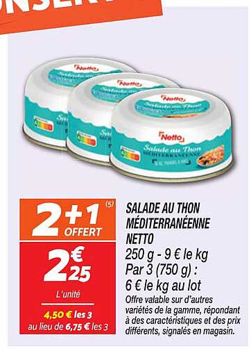 SALAD AU THON MÉDITERRANÉENNE NETTO