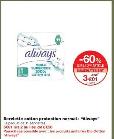 Serviette cotton protection normal+ “Always”