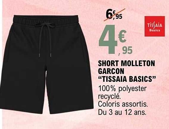 SHORT MOLLETON GARCON "TISSAIA BASICS"