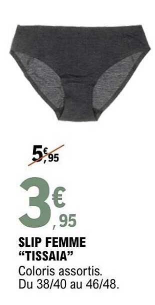 SLIP FEMME “TISSAIA”