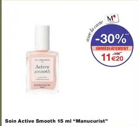Soin Active Smooth 15 ml "Manucurist"