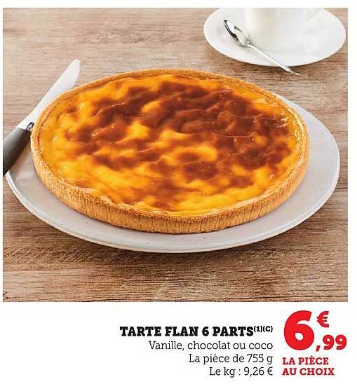 TARTE FLAN 6 PARTS