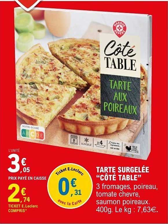 TARTE SURGELÉE “CÔTÉ TABLE”