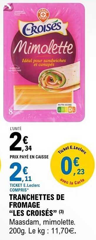 Tranchettes de fromage "LES CROISÉS"