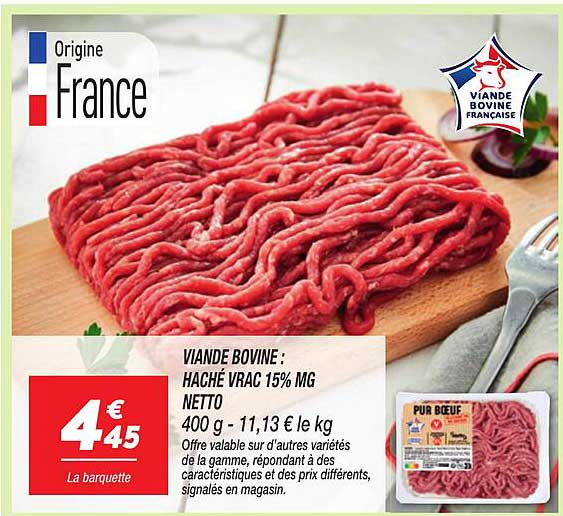 VIANDE BOVINE : HACHÉ Vrac 15% MG Netto