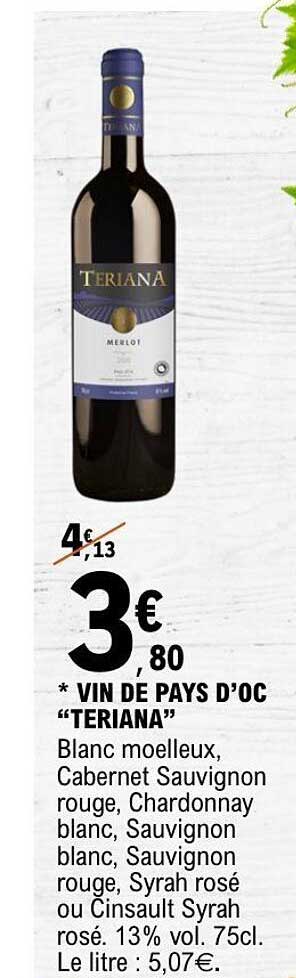 VIN DE PAYS D’OC “TERIANA”