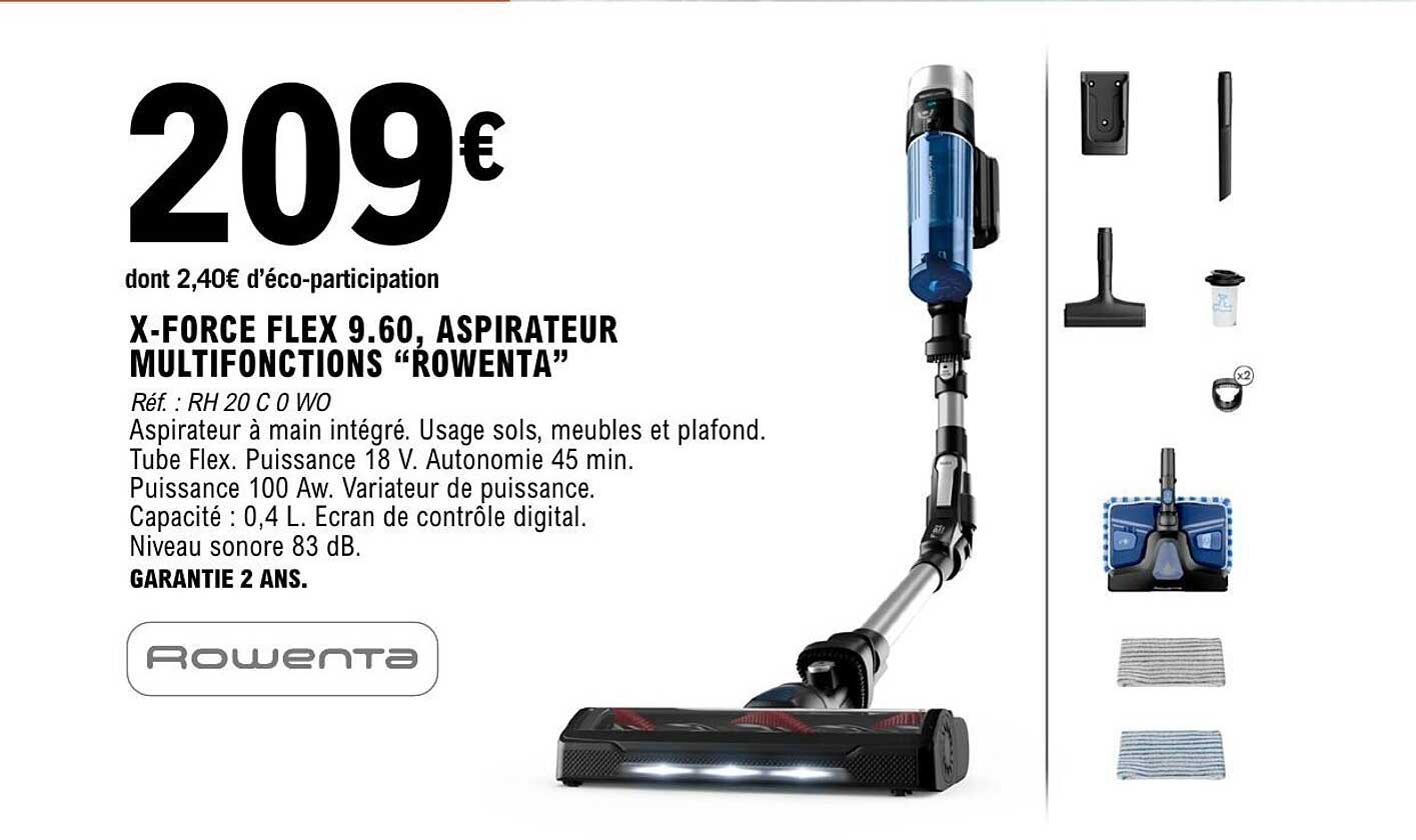 X-FORCE FLEX 9.60, ASPIRATEUR MULTIFONCTIONS "ROWENTA"