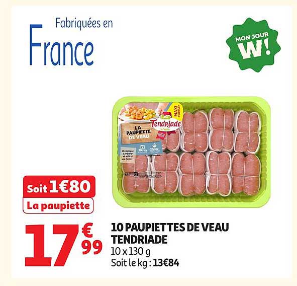 10 PAUPIETTES DE VEAU TENDRIADE
