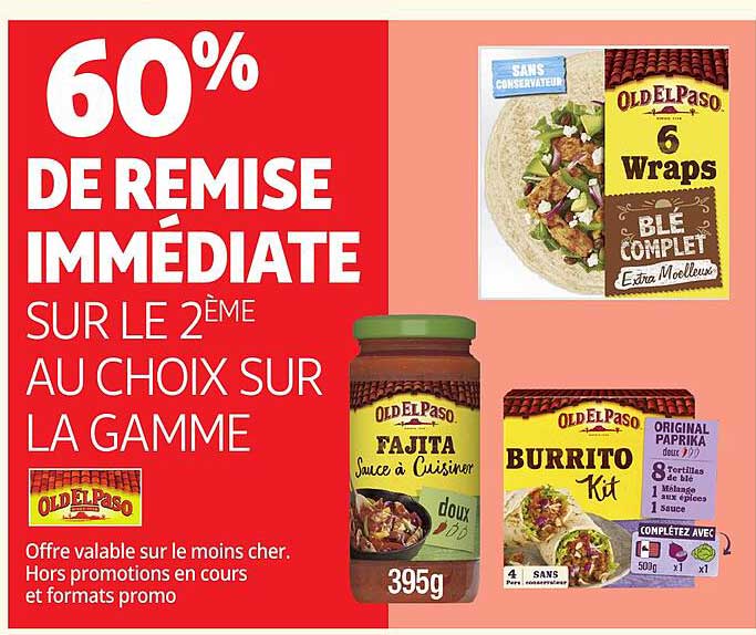 60% DE REMISE IMMEDIATE SUR LE 2ÈME AU CHOIX SUR LA GAMME