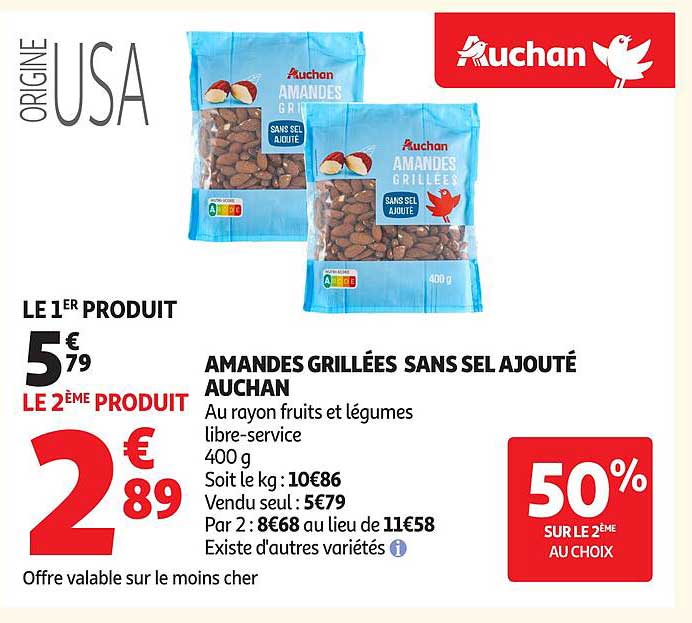 AMANDES GRILLÉES SANS SEL AJOUTÉ AUCHAN