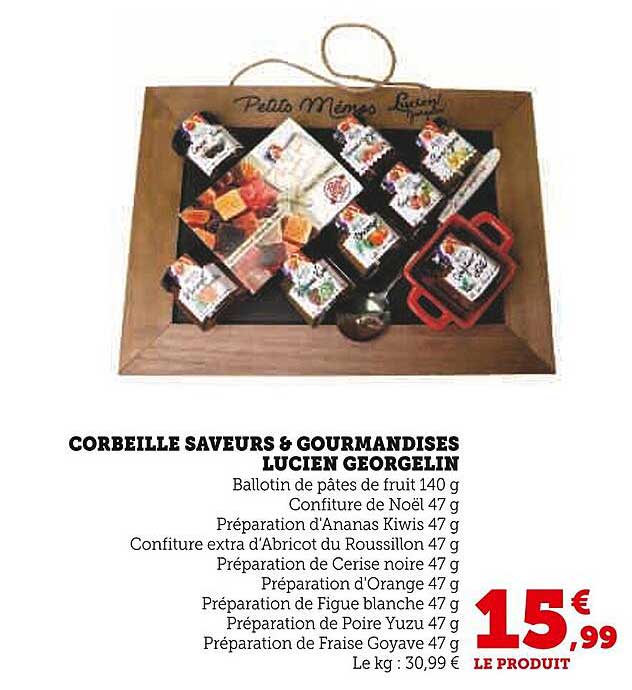 CORBEILLE SAVEURS & GOURMANDISES LUCIEN GEORGEIN