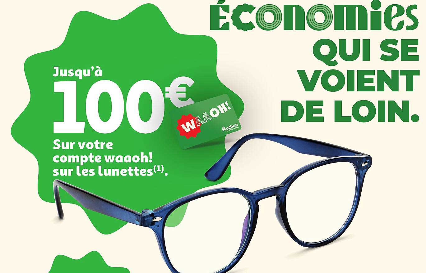 Économies jusqu’à 100€ sur les lunettes !