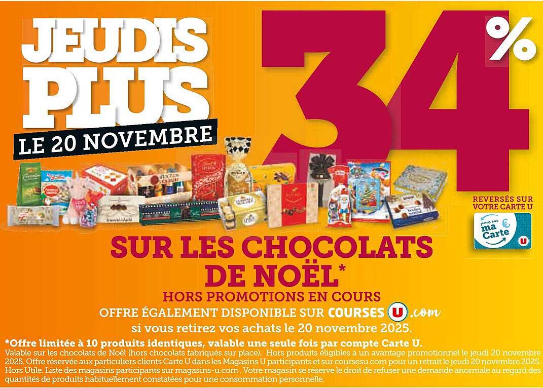 JEUDIS PLUS - 34% SUR LES CHOCOLATS DE NOËL