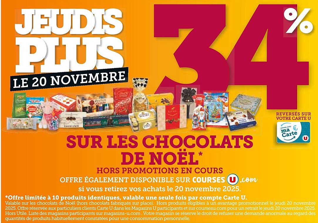 JEUDIS PLUS - 34% SUR LES CHOCOLATS DE NOËL