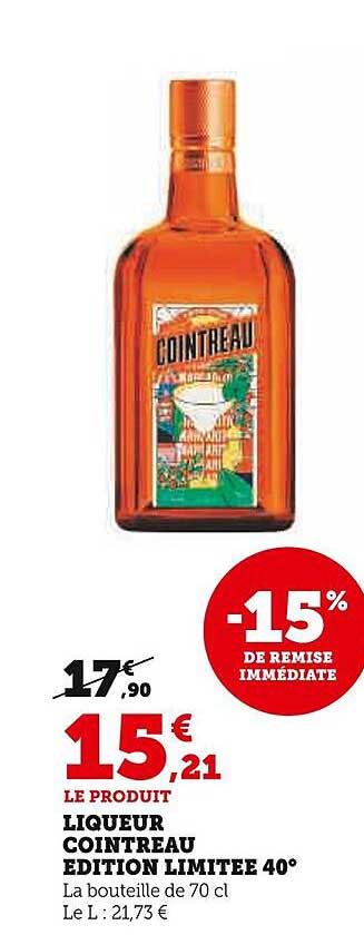 LIQUEUR COINTREAU ÉDITION LIMITEE 40°