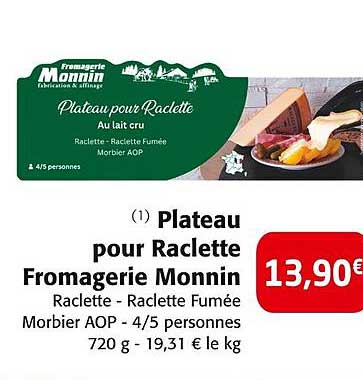 Plateau pour Raclette Fromagerie Monnin