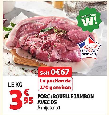 PORC : ROUELLE JAMBON AVEC OS