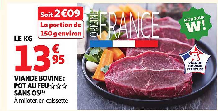 VIANDE BOVINE : POT AU FEU SANS OS