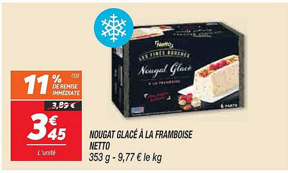 NOUGAT GLACÉ À LA FRAMBOISE NETTO