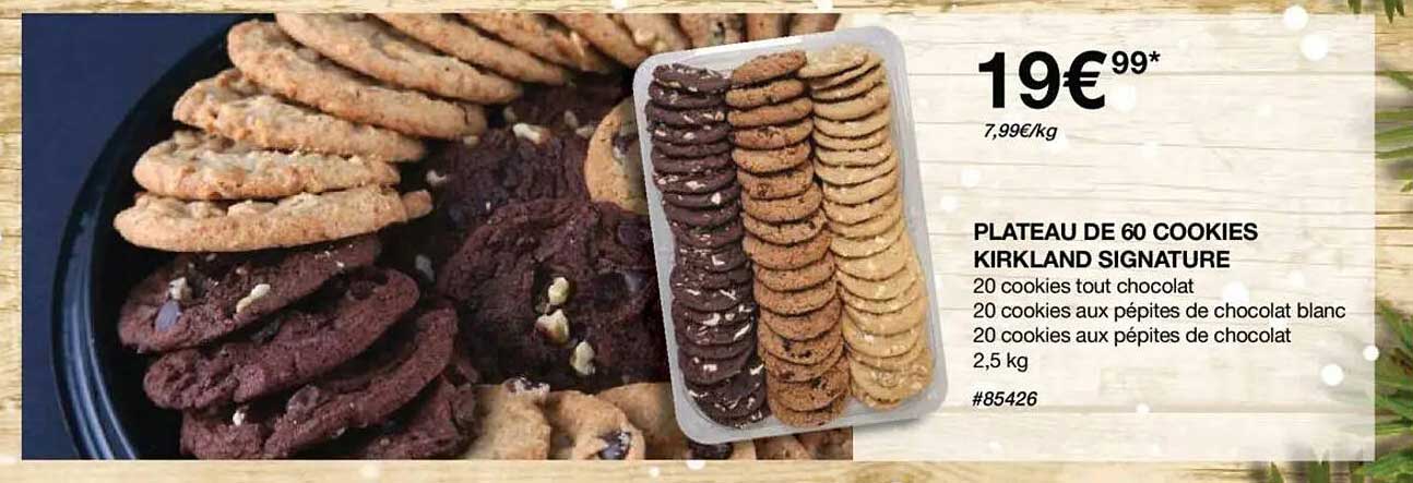 PLATEAU DE 60 COOKIES KIRKLAND SIGNATURE