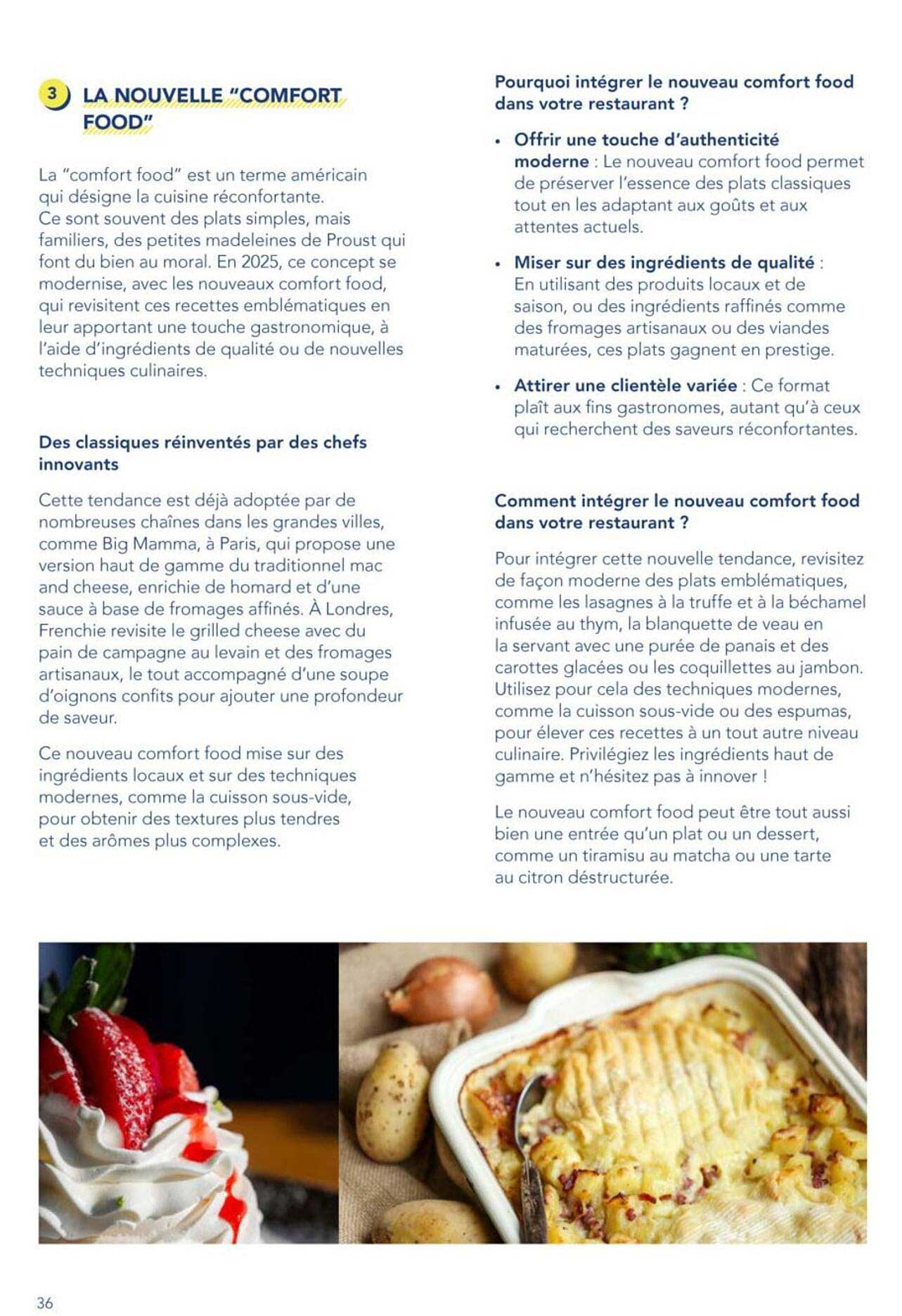 La nouvelle "Comfort Food"