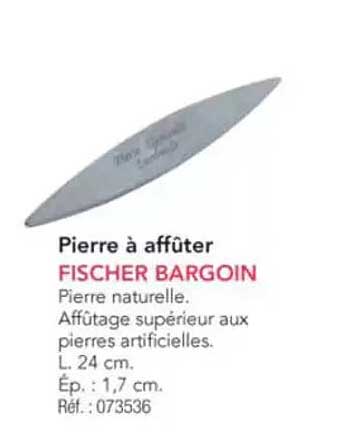 Pierre à affûter FISCHER BARGOIN