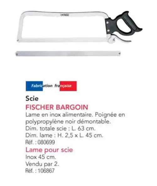 Scie FISCHER BARGOIN