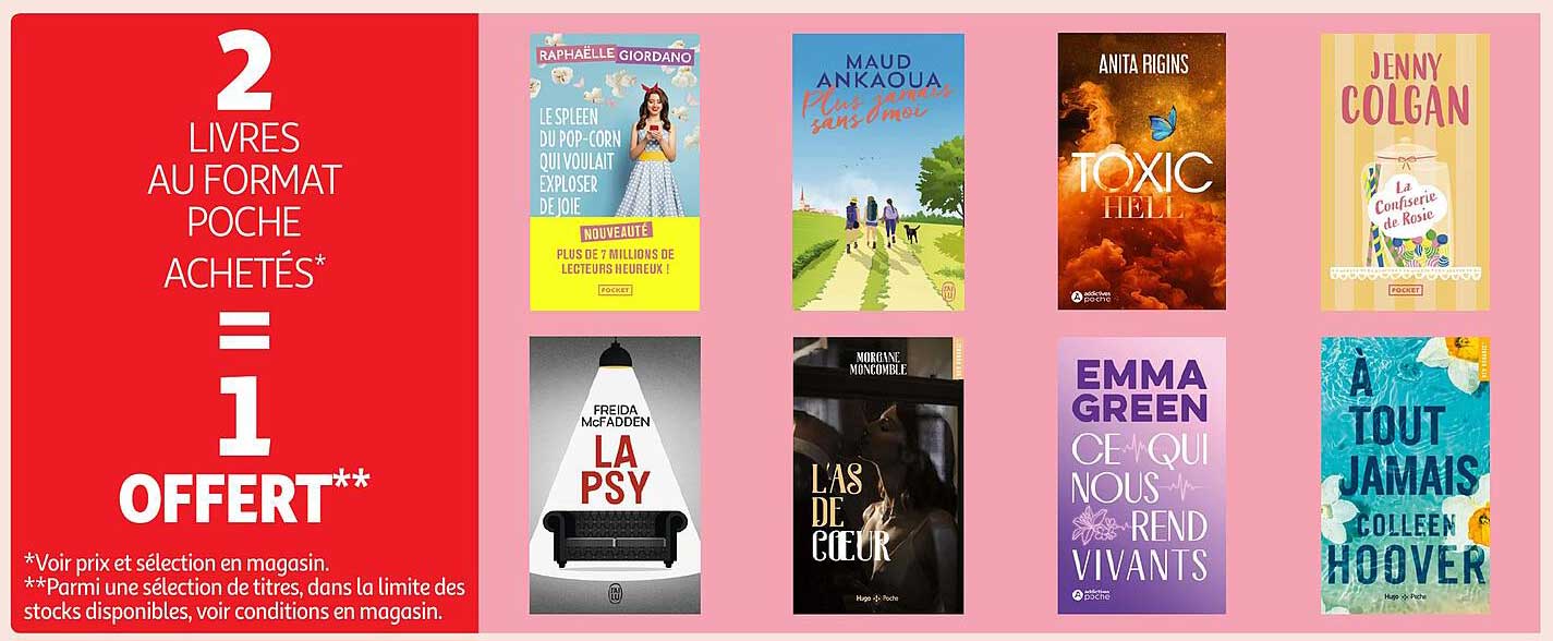 2 LIVRES AU FORMAT POCHE ACHETÉS* = 1 OFFERT**